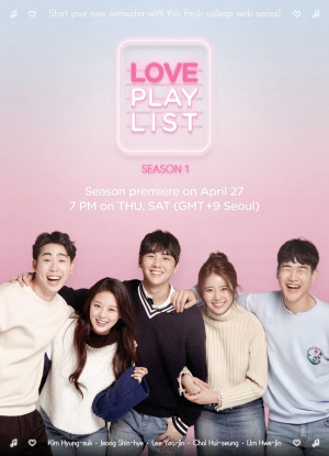 Playlist Tình Yêu (Phần 1) (Love Playlist (Season 1)) [2017]