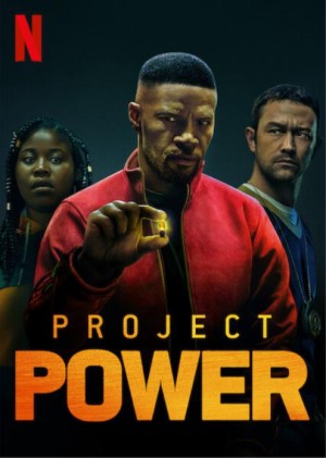 Project Power: Dự án siêu năng lực (Project Power) [2019]