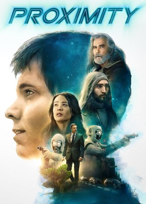 Poster Phim Proximity 2019