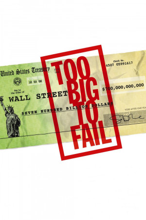 Quá Lớn Để Sụp Đổ (Too Big to Fail) [2010]