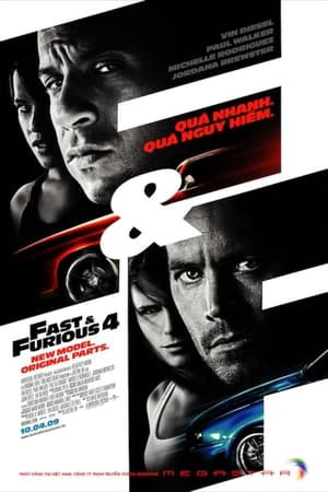 Quá Nhanh Quá Nguy Hiểm 4 (Fast & Furious) [2009]