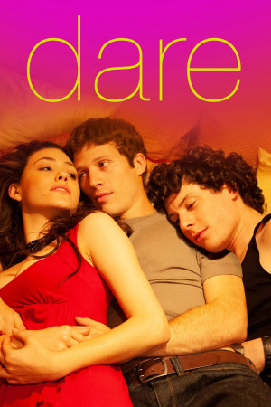 Quan Hệ Tay Ba (Dare) [2008]