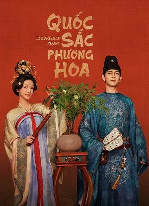 Quốc Sắc Phương Hoa (Flourished Peony) [2025]