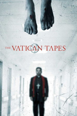 Quỷ Ám Vatican (The Vatican Tapes) [2015]