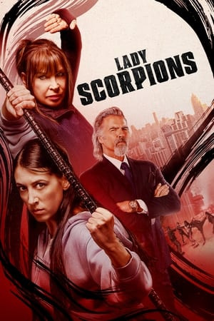 Quý Cô Bọ Cạp (Lady Scorpions) [2024]