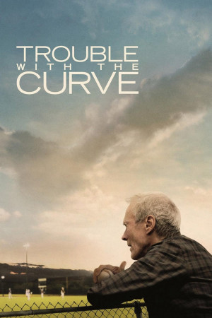 Rắc Rối Quay Vòng (Trouble with the Curve) [2011]