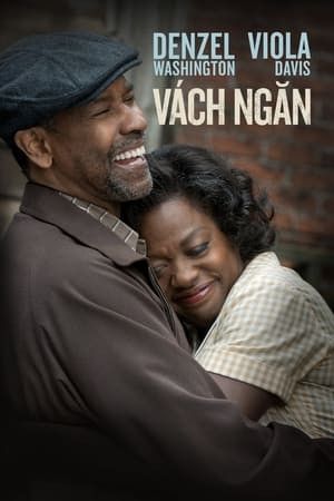 Rào Chắn Sắc Tộc (Fences) [2016]