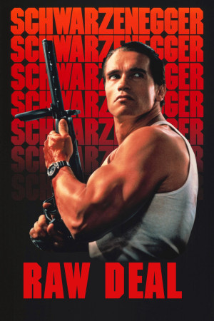 Raw Deal (Raw Deal) [1986]