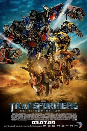 Robot Đại Chiến 2: Bại Binh Phục Hận (Transformers: Revenge of the Fallen) [2009]