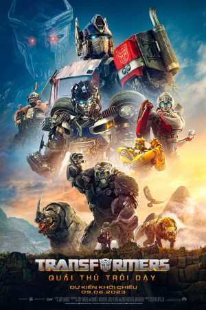 Robot Đại Chiến 6: Quái Thú Trỗi Dậy (Transformers: Rise of the Beasts) [2023]