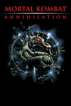 Rồng Đen: Võ Đài Sinh Tử (Mortal Kombat: Annihilation) [1997]