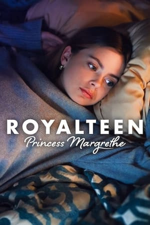 Royalteen: Công chúa Margrethe (Royalteen: Princess Margrethe) [2023]