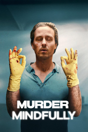 Sát Nhân Hữu Ý (Murder Mindfully) [2024]