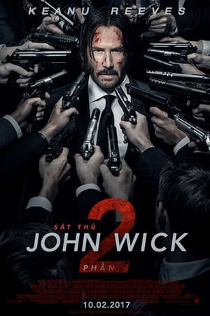 Sát Thủ John Wick 2 (John Wick: Chapter 2) [2017]
