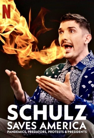 Schulz cứu nước Mỹ (Schulz Saves America) [2019]