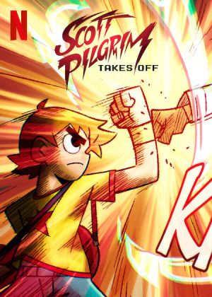 Scott Pilgrim Cất Cánh (Scott Pilgrim Takes Off) [2023]