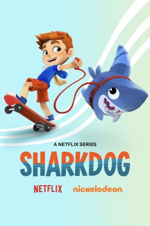 Sharkdog: Chú chó cá mập (Phần 2) (Sharkdog (Season 2)) [2020]
