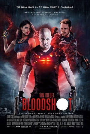 Siêu Anh Hùng Bloodshot (Bloodshot) [2020]