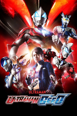 Siêu Nhân Điện Quang Geed (Ultraman Geed) [2017]