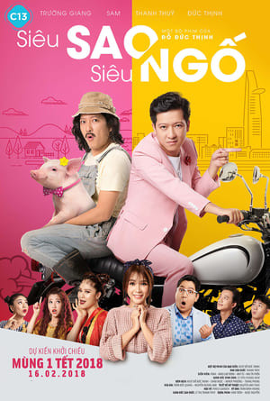 Siêu Sao Siêu Ngố (Super Star Super Silly) [2018]