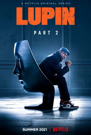 Siêu Trộm Lupin (Phần 2) (Lupin (Season 2)) [2021]