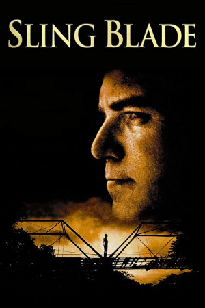 Sling Blade (Sling Blade) [1995]