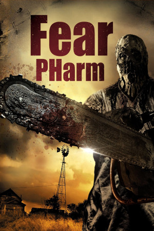 Sợ hãi PHarm (Fear PHarm) [2020]
