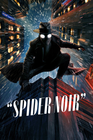 Spider-Noir (Spider-Noir) [2026]