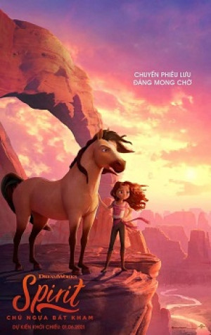Spirit: Chú Ngựa Bất Kham (Spirit Untamed) [2021]