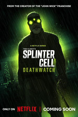 Splinter Cell: Deathwatch (Splinter Cell: Deathwatch) [2025]