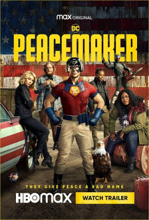 Sứ Giả Hòa Bình (Phần 1) (Peacemaker (Season 1)) [2022]