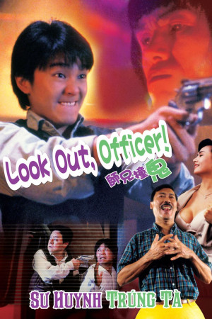 Sư Huynh Trúng Tà (Look Out Officer) [1990]