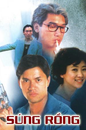 Súng Rồng (Guns Of Dragon) [1992]