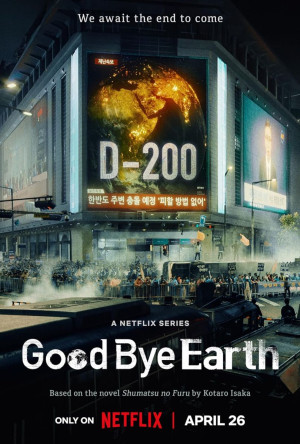 Tạm biệt Trái Đất (phần 1) (Goodbye Earth (season 1)) [2024]