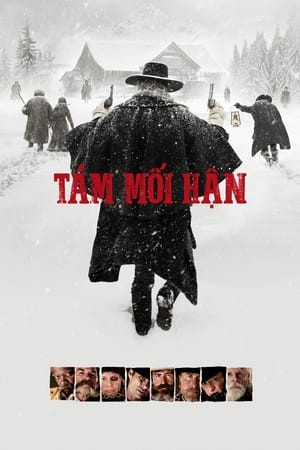 Tám Mối Hận (The Hateful Eight) [2015]