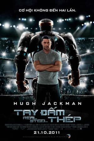 Tay Đấm Thép (Real Steel) [2011]