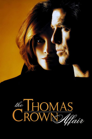 Tay Trộm Hoàn Hảo (The Thomas Crown Affair) [1998]