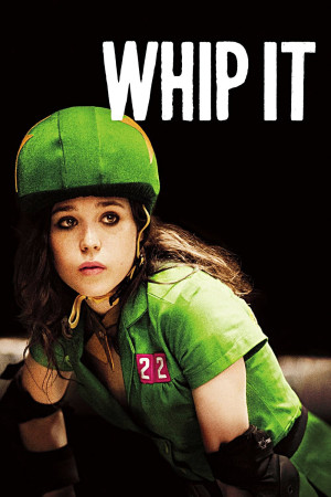 Teen Girl Nổi Loạn (Whip It) [2008]