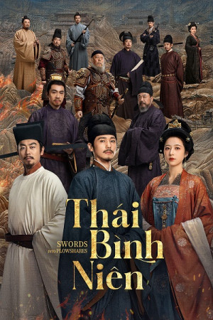 Thái Bình Niên (Swords Into Plowshares) [2026]