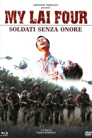 Thảm Sát Ở Mỹ Lai (My Lai Four: Soldati senza onore) [2009]