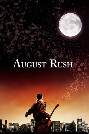 Thần Đồng Âm Nhạc (August Rush) [2006]