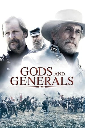 Thần Và Tướng (Gods and Generals) [2003]