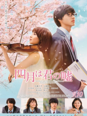 Tháng Tư Là Lời Nói Dối Của Em (Shigatsu wa kimi no uso/Your Lie in April) [2016]