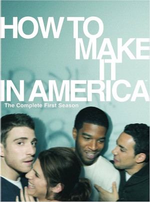 Thành Danh Ở Mỹ (Phần 1) (How to Make It in America (Season 1)) [2010]