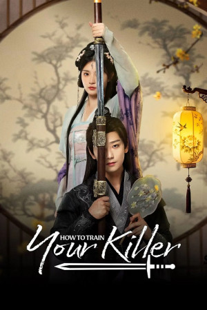 Thanh Dao Không Muốn Làm Sát Thủ (How to Train Your Killer) [2026]