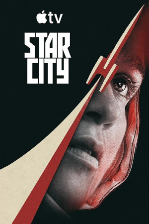 Thành Phố Phi Hành Gia (Phần 1) (Star City (Season 1)) [2026]