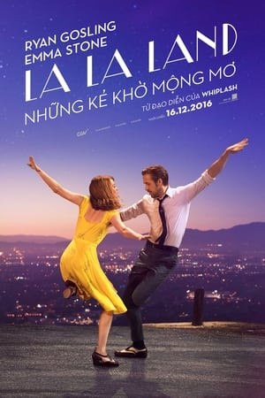 Thành Phố Yêu Âm Nhạc (La La Land) [2016]