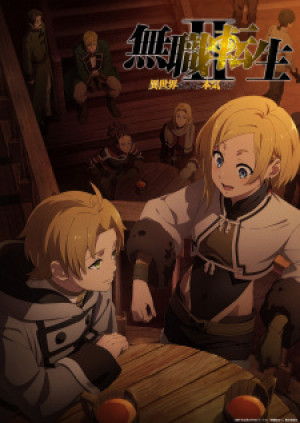 Thất Nghiệp Chuyển Sinh (Phần 2) (Mushoku Tensei II: Isekai Ittara Honki Dasu, Mushoku Tensei: Jobless Reincarnation Season 2, Jobless Reincarnation: I Will Seriously Try If I Go To Another World, Mushoku Tensei: Isekai Ittara Honki Dasu 2nd Season) [2023]