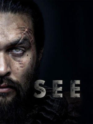Thấy (Phần 1) (See (season 1)) [2019]