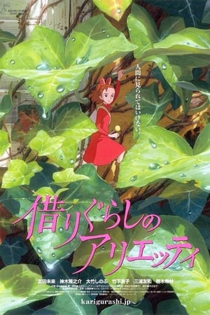 Thế Giới Bí Mật Của Arrietty (借りぐらしのアリエッティ/The Secret World of Arrietty) [2010]